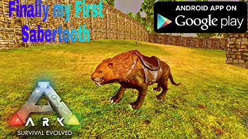 How to Tame Sabertooth | Ark Mobile | Android Gameplay