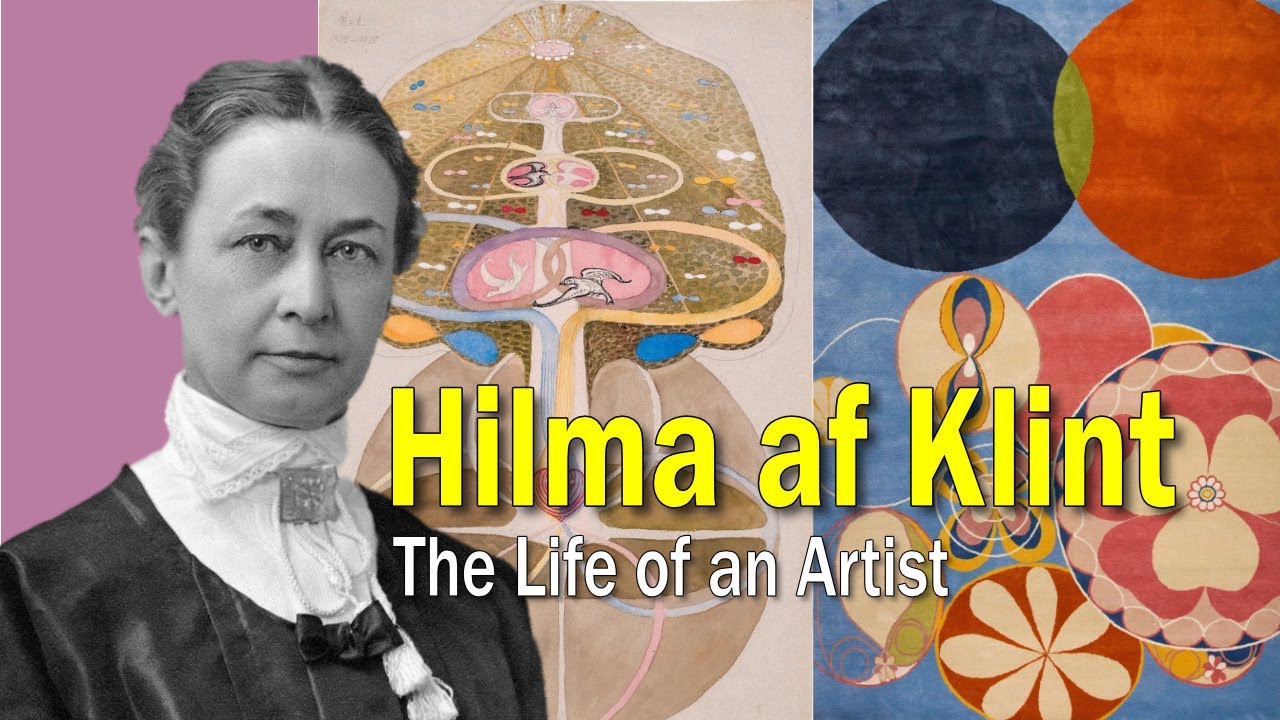 Hilma Af Klint: The Life Of An Artist: Art History School