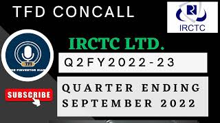 IRCTC Limited | Investors Concall Q2 FY2022-23 #tfdconcall #irctcshare