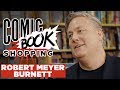Collider Heroes' Robert Meyer Burnett Goes Comic Book Shopping