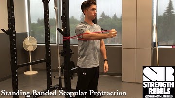Standing Banded Scapular Protraction [Strength Rebels]