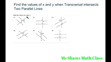 Find the values of x and y when Transversal intersects two parallel lines