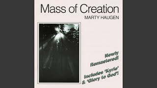 Video thumbnail of "Marty Haugen - Mass of Creation: Eucharistic Prayer III"