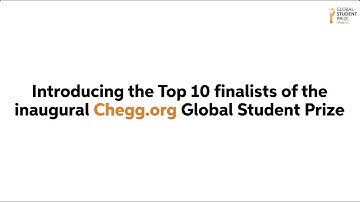Introducing the Top 10 finalists of the inaugural Chegg.org Global Student Prize