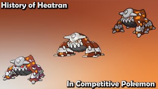 How GREAT was Heatran ACTUALLY? - History of Heatran in Competitive Pokemon