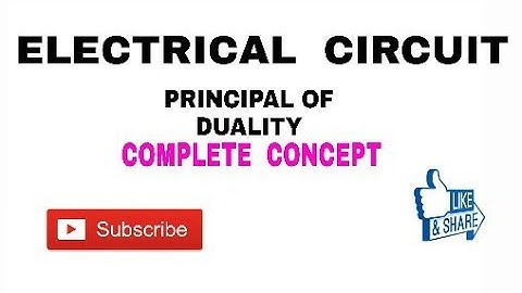 10. PRINCIPAL OF DUALITY  IN ELECTRIC CIRCUIT /NETWORK IN HINDI