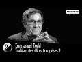 Emmanuel todd  trahison des lites franaises  en direct