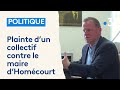 Un collectif dlus dpose une plainte contre le maire dhomcourt