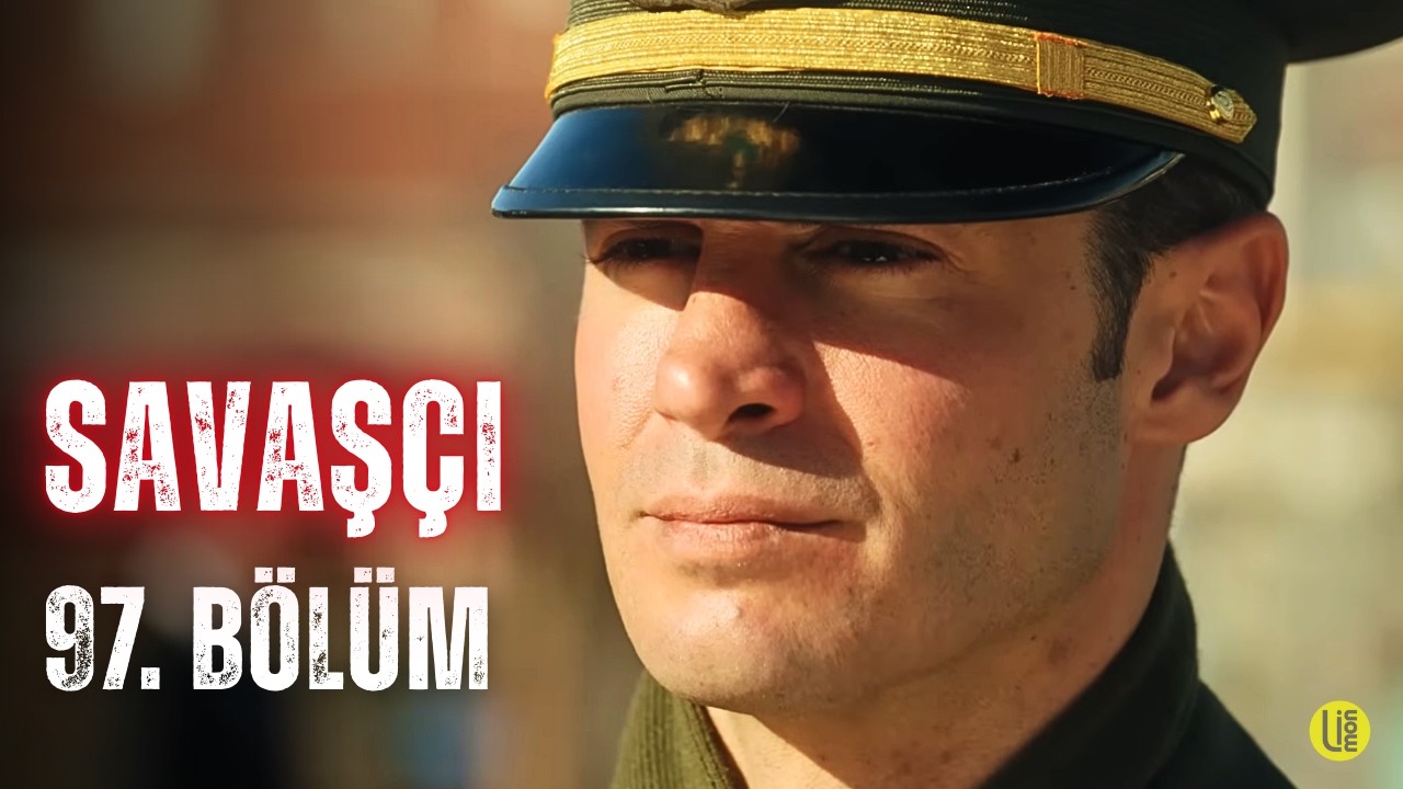Savaşçı 97. Bölüm | Full HD | Limon Yapım