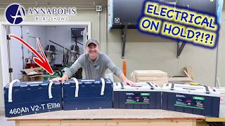 New Epoch Batteries Just Landed for My Victron System But It's On Hold For Annapolis Boat Show Prep!