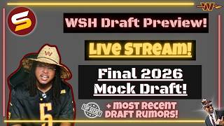 👀Commanders 2026 NFL Draft PREVIEW | FINAL 7-RD MOCK DRAFT | Most Recent Rumors | ALL Predictions!