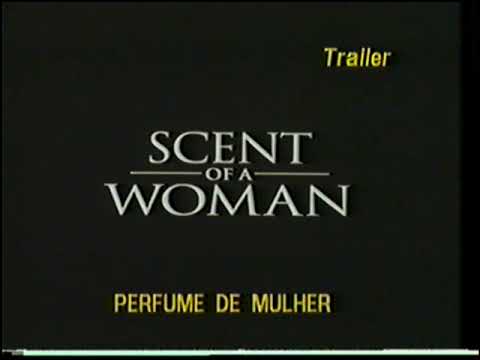 Trailer de Cinema de "Perfume de Mulher"