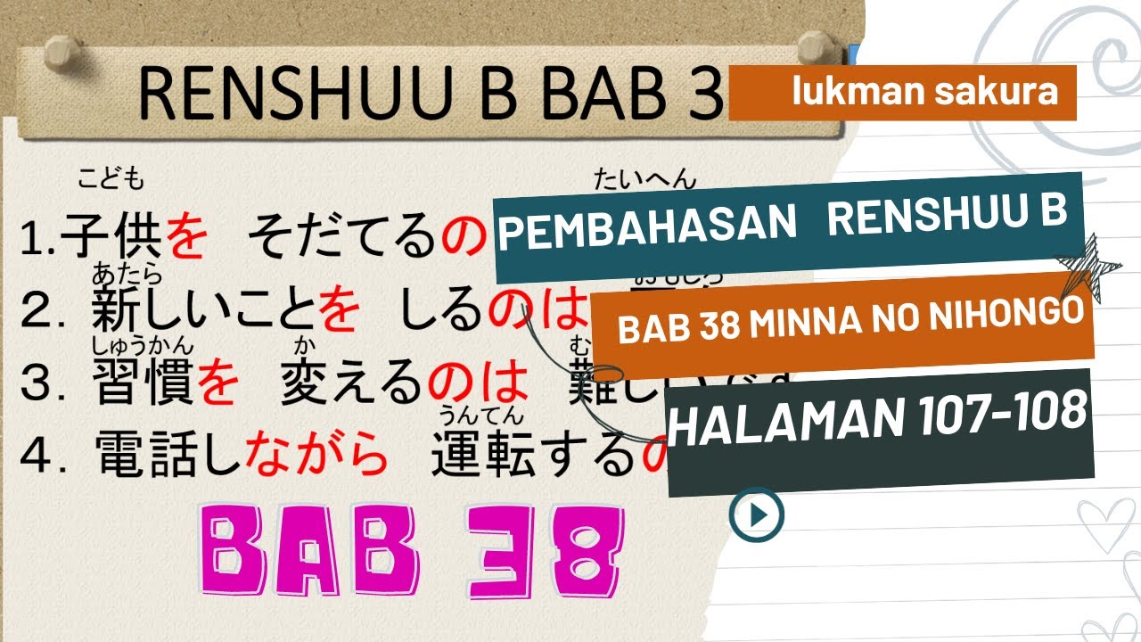 LENGKAP !! RENSHUU B BAB 38 Minna no Nihongo 2