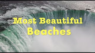 Most Beautiful Beaches in 4K UHD around the world with Zeeshan Ali by Travel Magical Places
