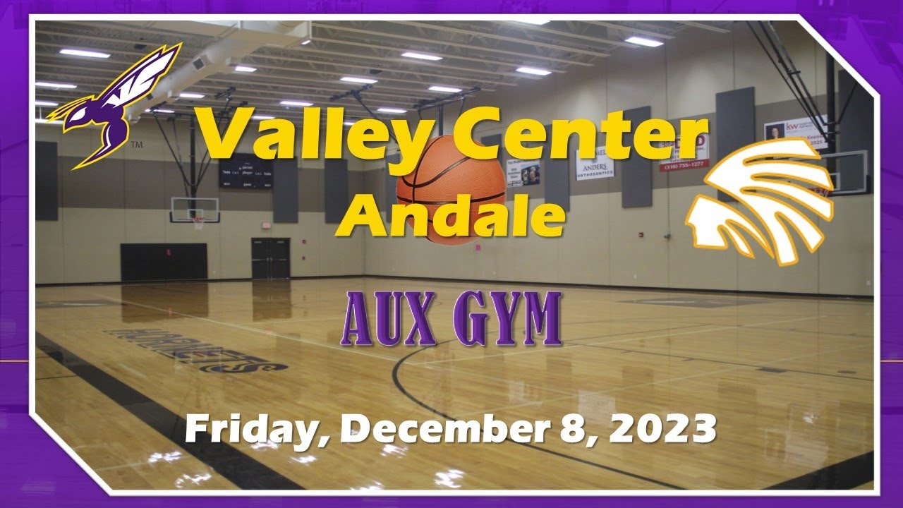 Valley Center vs Andale Basketball Aux Gym Friday, December 8