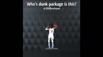 NBA 2K BEST DUNK PACKAGE!