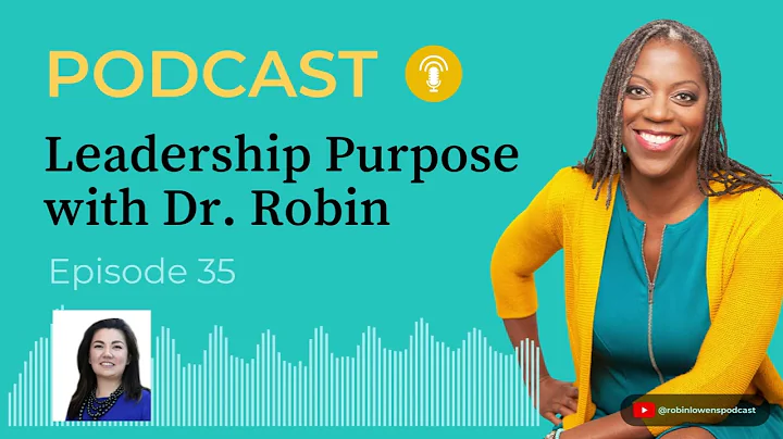 Episode 35: Carving Our Own Leadership Path with D...