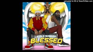 KiDi Ft. Mavado - Blessed (Official Audio)