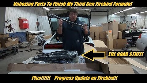 Opening Parts to Finish My Third Gen Firebird! Plus Update on Progress!