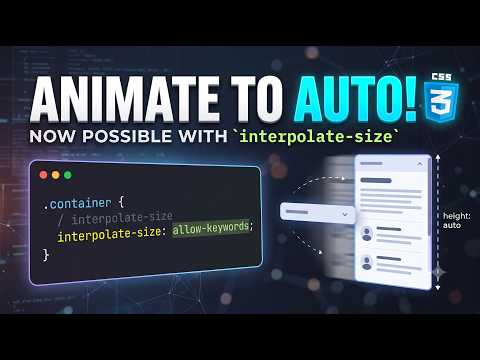 CSS Property : interpolate-size explained !