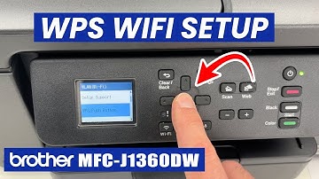 How to Setup the Wifi Using WPS on the Brother MFC-J1360DW