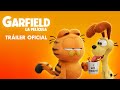 Garfield triler oficial en espaol exclusivamente en cines 1 de mayo