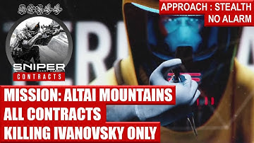 Altai Mountains KILLING IVANOVSKY ONLY |[ SNIPER GHOST WARRIOR CONTRACTS ]|