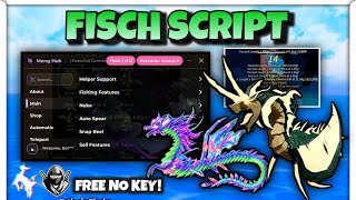 FISCH Script Hack No Key | Infinite Fish, Instant Fish, Perfect Catch, Undetected | Mobile & Pc
