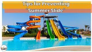 Tips for Beating the Summer Slide