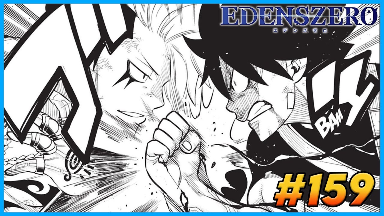 [RÉACTION] CHAPITRE 159 - EDENS ZERO - YouTube