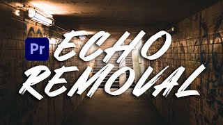 How to Remove Echo in Premiere Pro - EASY