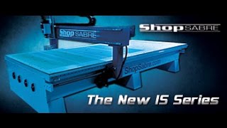 ShopSabre CNC - Walk around the IS Series with RouterBob