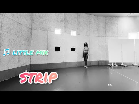 【Strip】で踊ってみた！