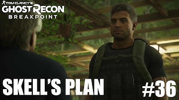 Ghost Recon BreakPoint | Part 36 | Skell