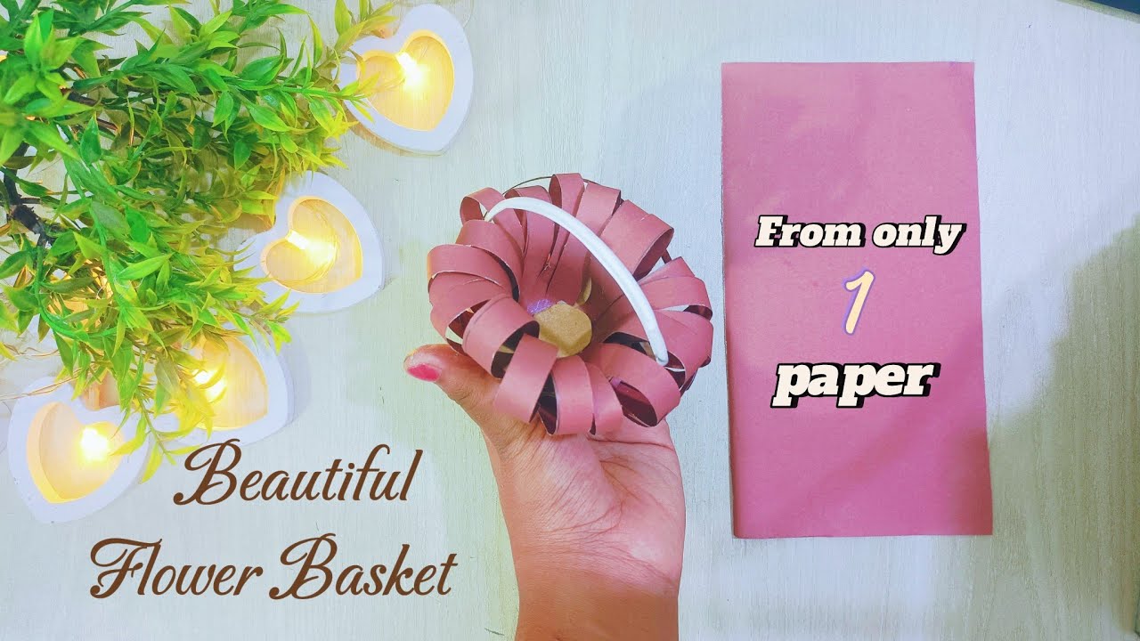 DIY. flower basket craft with paper || How to make paper flower basket ...