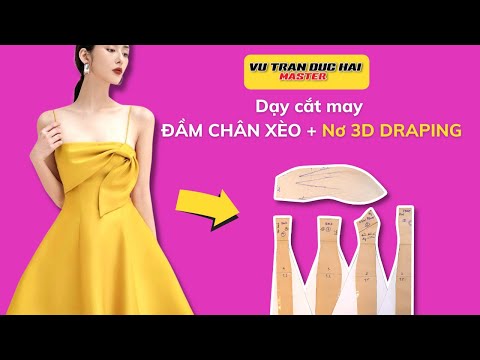 Dạy cắt may ĐẦM CHÂN XÒE + Nơ 3D DRAPING/ Vu Tran Duc Hai How to make 3D DRAPING Bow dress