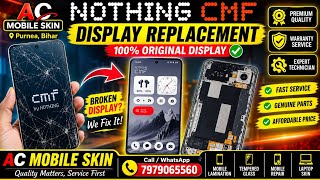 Nothing CMF Phone 1 Display Change Full Process | LCD Replacement