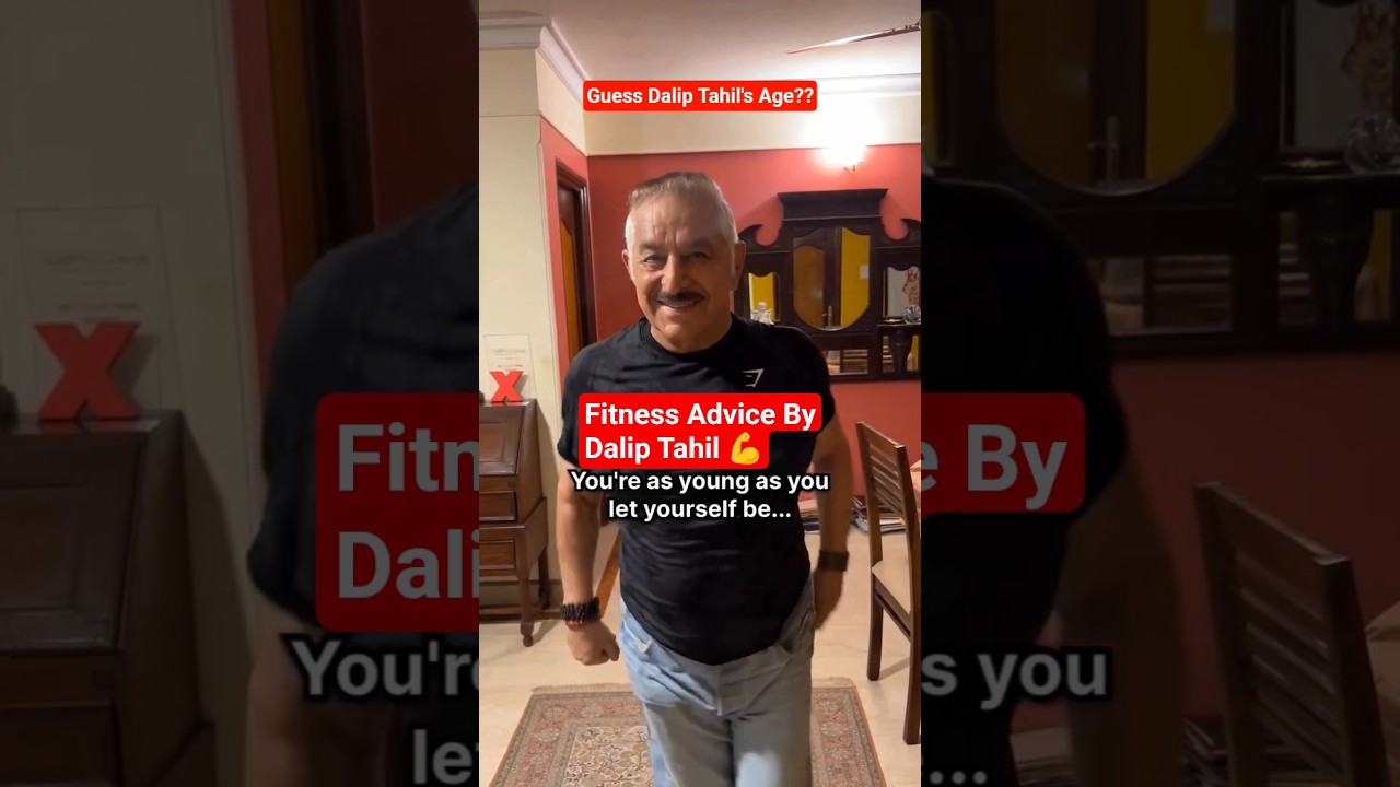 #daliptahil shared #fitness advice 💪 #motivation #ageisjustanumber #aginggracefully #yt #shorts #fit