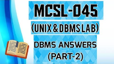 Important Viva Questions & Answers of MCSL-045(DBMS Part-2) //Viva Questions & Answers of dbms