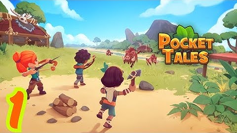 Pocket Tales: Survival - Gameplay Walkthrough Part i (ios,Android)