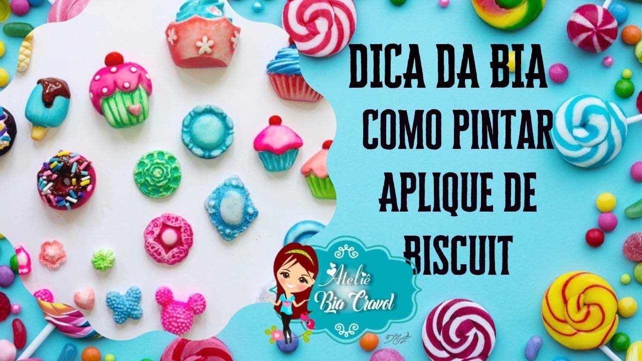 Como Pintar Apliques de Biscuit - com Corante liquido - Dica da Bia ...