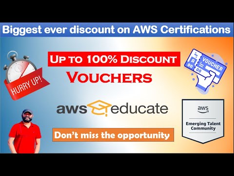 Biggest ever AWS Discount Vouchers | Up to 100% Discount | AWS Educate
