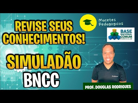 Simuladão BNCC - Base Nacional Comum Curricular - Revise Seus Conhecimentos - Live 197