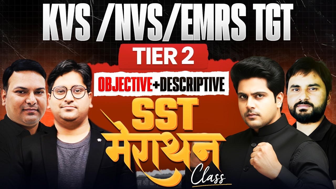 KVS/NVS/EMRS TGT Tier 2 SST Marathon 🔥 Objective + Descriptive by Sachin Academy live 3pm