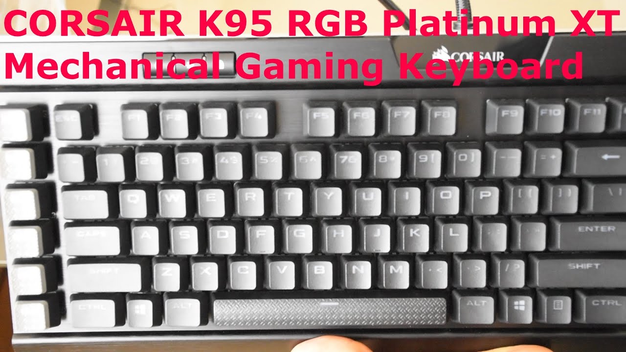 New Corsair K95 Rgb Platinum Xt Mechanical Gaming Keyboard Cherry Mx Blue Unboxing Setup Youtube