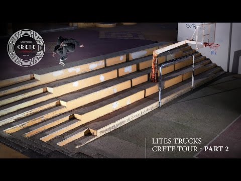 Lites Trucks on Crete - Skateboard Tour | Part 2