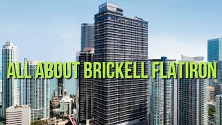 ALL ABOUT BRICKELL FLATIRON - One of Brickell's Most Luxurious Condo's | Jonathan Vega screenshot 1