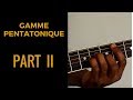 AfricanGuitarBasics_#11｜ La Gamme Pentatonique｜The Pentatonic scale ｜PART II