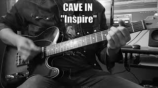 CAVE IN &quot;Inspire&quot; Guitar Cover