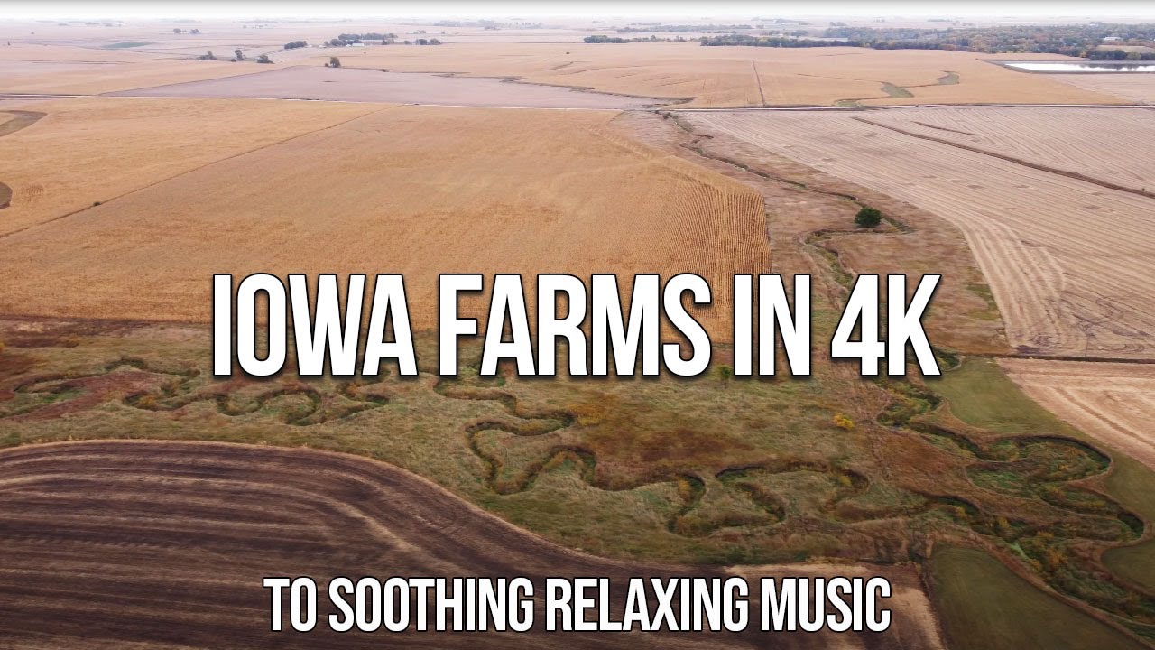 Beautiful 4K Relaxing Scenes | Iowa Farm From Drone - YouTube